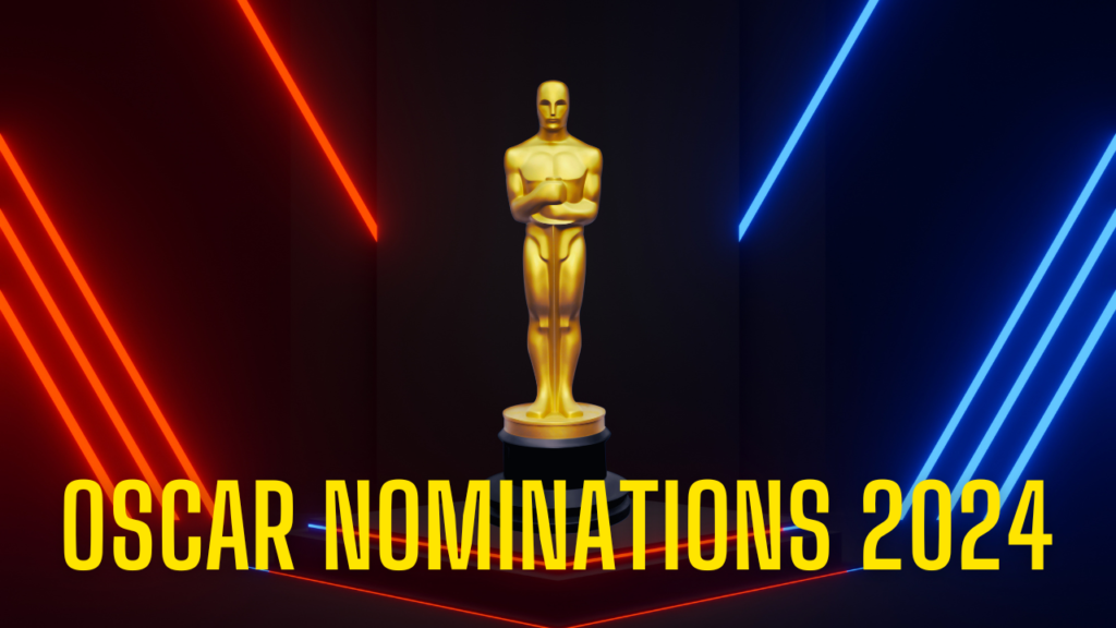 Oscar Nominations 2024 List Nominees by Category