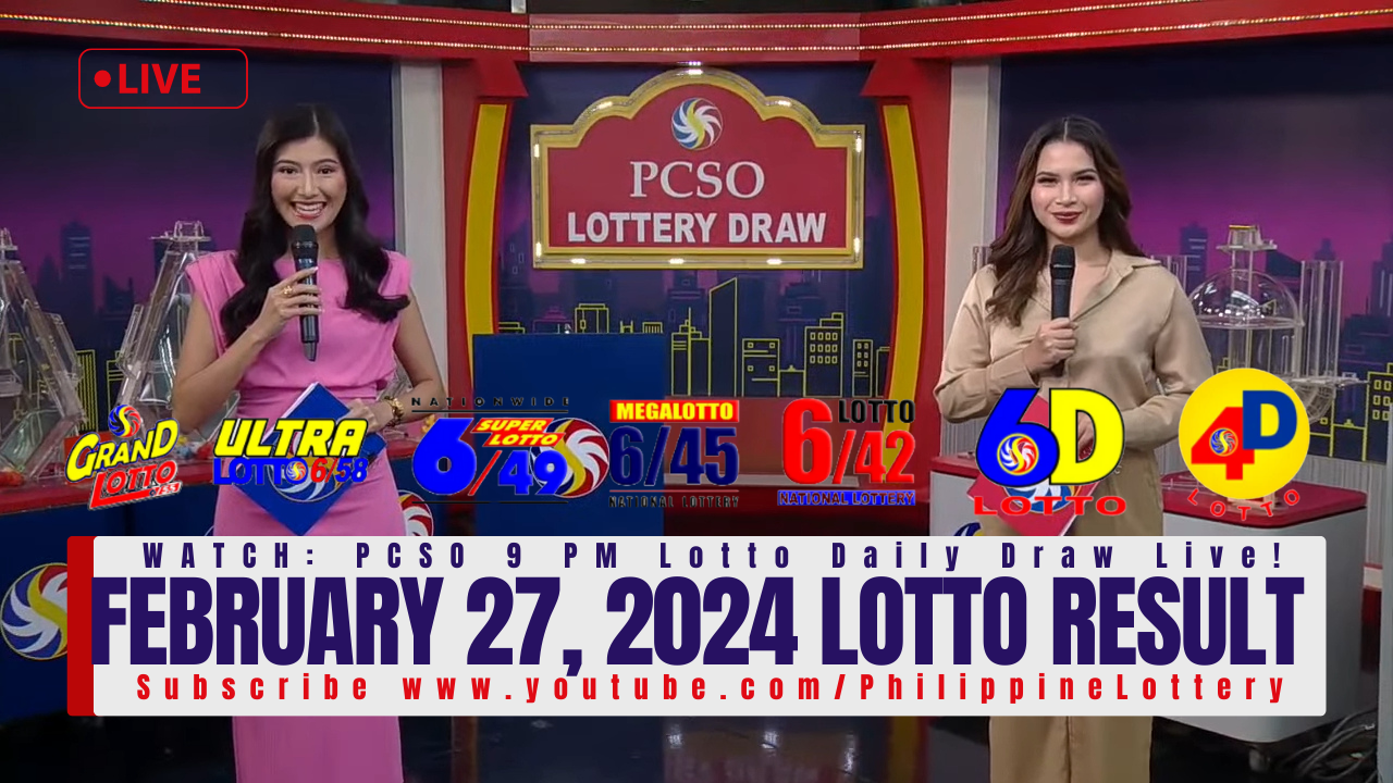 February 27 2024 Lotto Result Today 6/58 6/49 6/42 6D 3D 2D