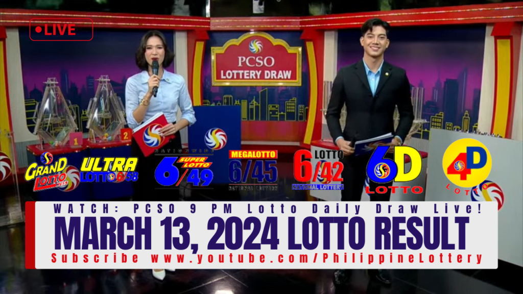 March 13 2024 Lotto Result 6/55 6/45 4D 3D 2D