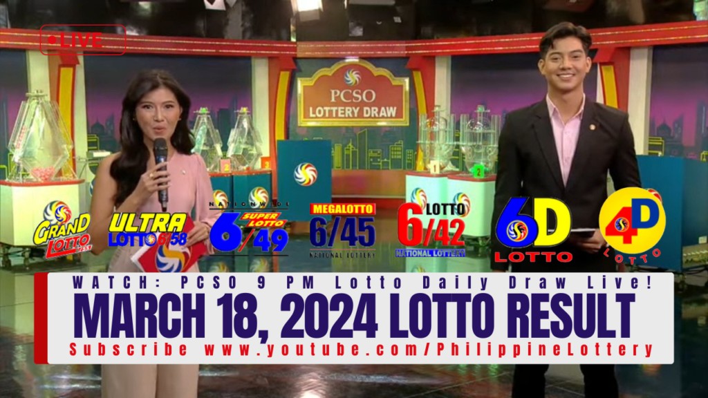 March 18 2024 Lotto Result 6/55 6/45 4D 3D 2D