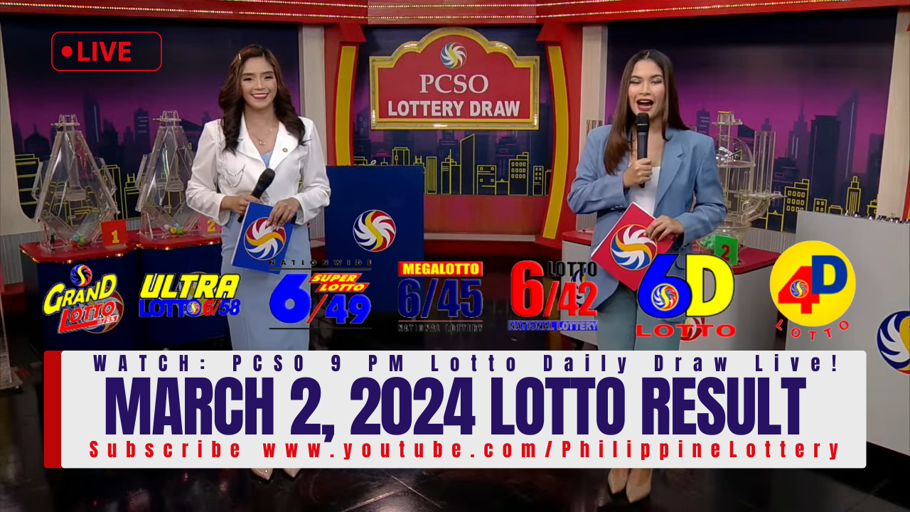 March 2 2024 Lotto Result 6/55 6/42 6D 3D 2D