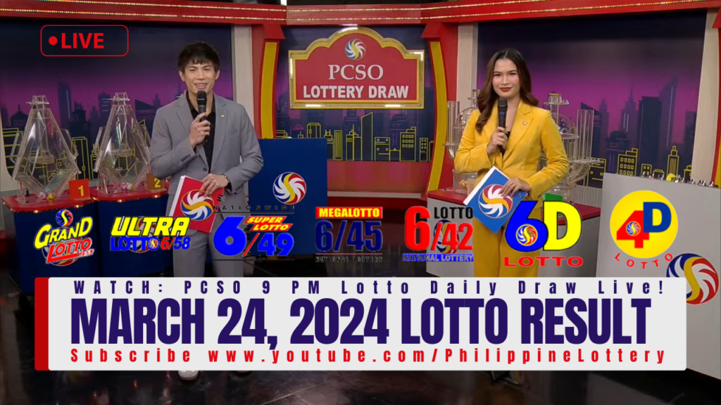 March 24 2024 Lotto Result Today 6/58 6/49 3D 2D