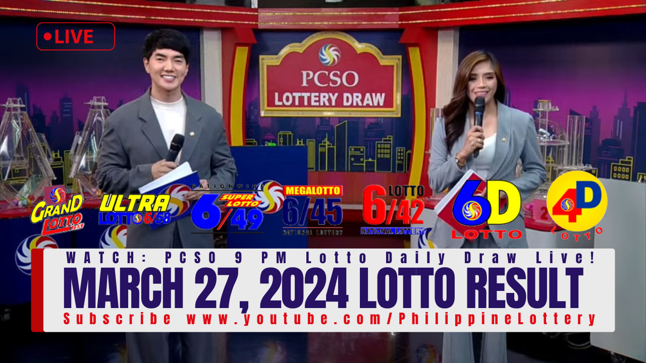 March 27 2024 Lotto Result Today 6/55 6/45 4D 3D 2D