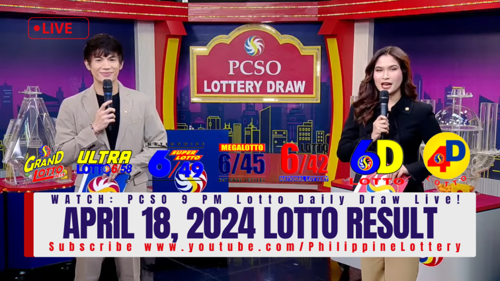 April 18 2024 Lotto Result Today 6/49 6/42 6D 3D 2D